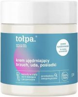Tołpa - Mum - Firming cream for the stomach, thighs and buttocks - 250 ml