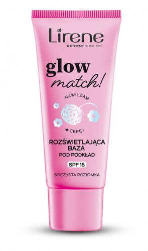 Lirene - Glow Match! - Rozświetlająca baza pod makijaż - SPF15 - Soczysta poziomka - 30 ml 