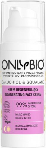 ONLYBIO - BAKUCHIOL & SQUALANE Regenerating Face Cream - Regenerujący krem do twarzy z bakuchiolem i skwalanem - 50 ml