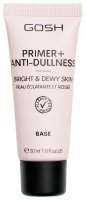 GOSH - PRIMER+ ANTI-DULLNESS - BRIGHT & DEWY SKIN BASE - Rozświetlająca baza pod makijaż - 009 Anti-Dullness - 30 ml