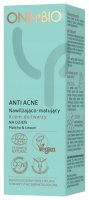 ONLYBIO - ANTI ACNE - Nawilżająco-matujący krem do twarzy na dzień - Matcha & Lewan - 50 ml