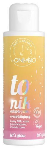 ONLYBIO - FACE IN BALANCE - Rozświetlający tonik adaptogenny - 100 ml