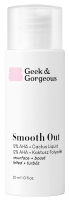 Geek & Gorgeous - Smooth Out - Tonik kwasowy 12% AHA - 30 ml