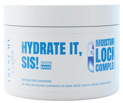Trust My Sister - Hydrate It, Sis! Smoothing Mask - Maschera idratante umettante per capelli - 180 ml