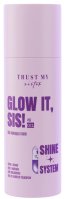 Trust My Sister - Glow It, Sis! Pre-Oil - Hair Shine Oil - 100 ml